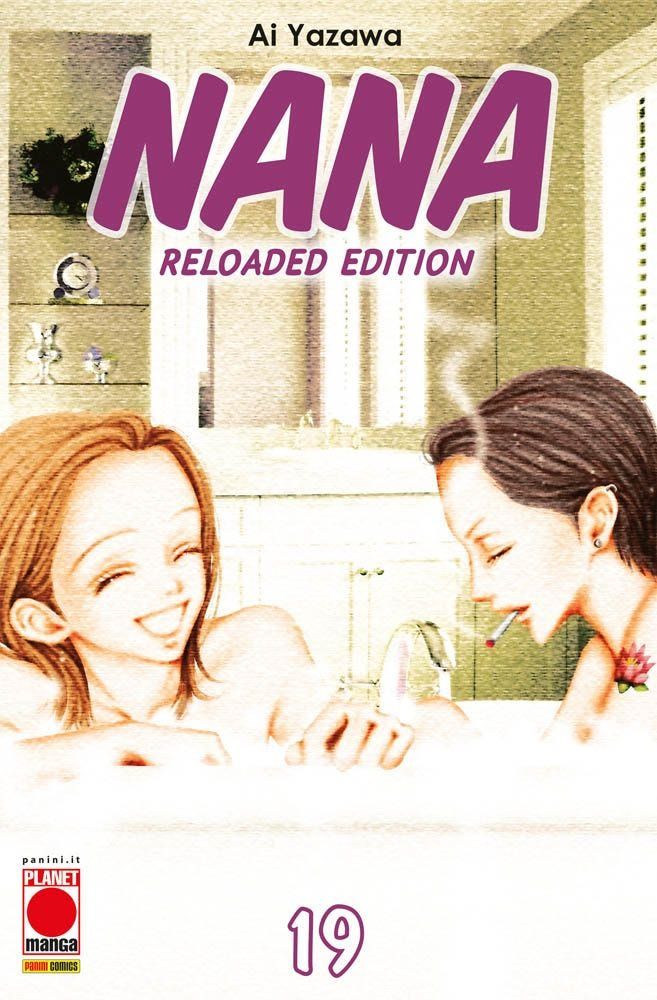 Nana - reloaded edition 19 - prima ristampa